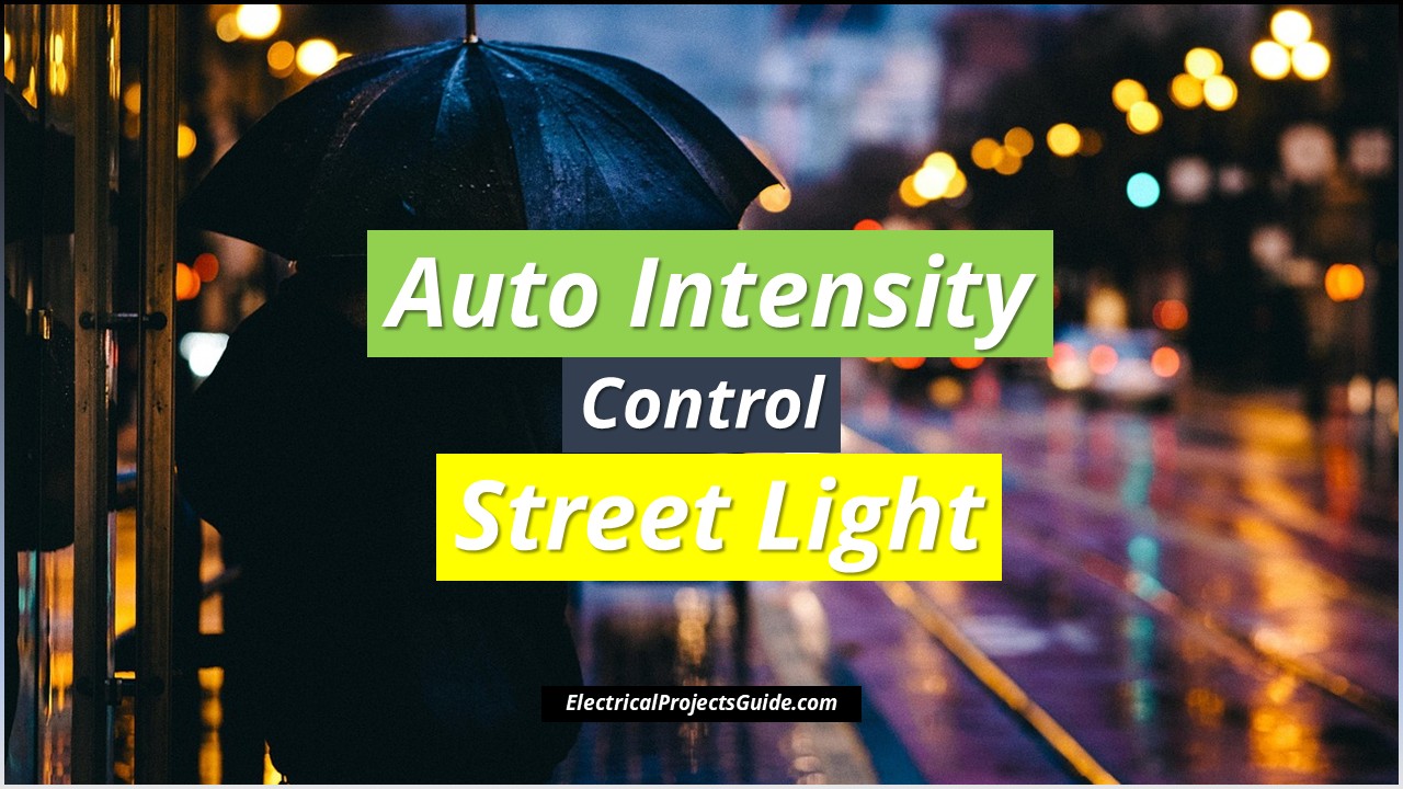 auto intensity control of streetlights