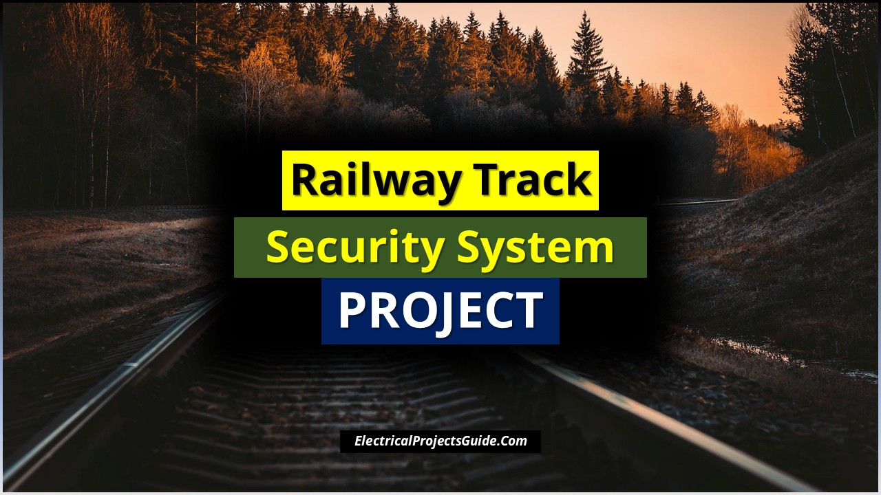 railway track security system